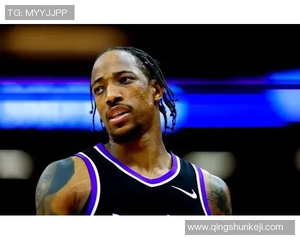 德马尔德罗赞：从天赋少年到NBA巨星的辉煌之路